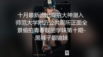 酒店女厕偷拍 长裙美少妇的小黑鲍